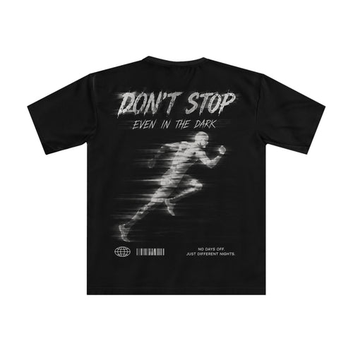 Don’t Stop Even in the Dark – Men's Graphic Loose T-Shirt