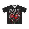 Pain Built Me T-Shirt — Turn Pain Into Power Graphic Tee
